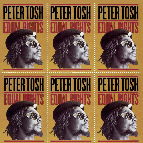Peter Tosh: Equal Rights (1977)